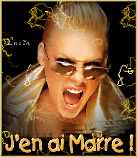 j'en ai marre!!!!!!!!!!!!